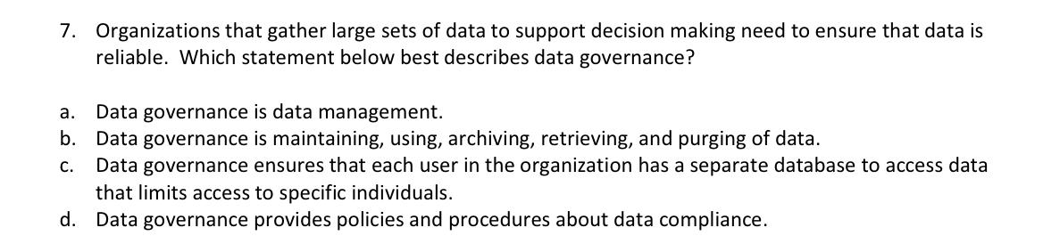 Solved 7. Organizations That Gather Large Sets Of Data To | Chegg.com