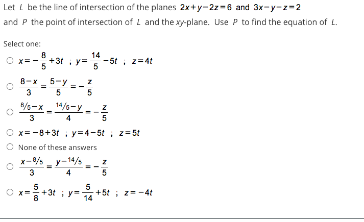 Solved Let L Be The Line Of Intersection Of The Planes 2x Chegg Com