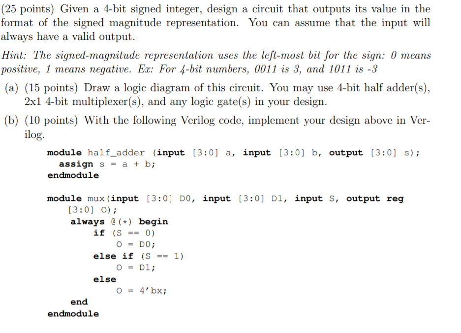 Solved (25 points) Given a 4-bit signed integer, design a | Chegg.com