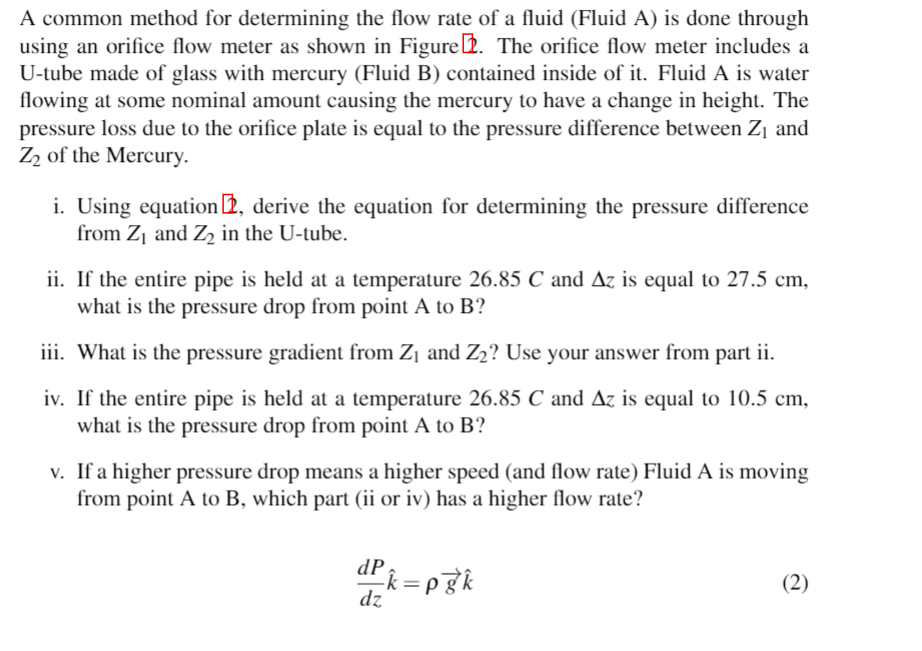Solved A common method for determining the flow rate of a | Chegg.com