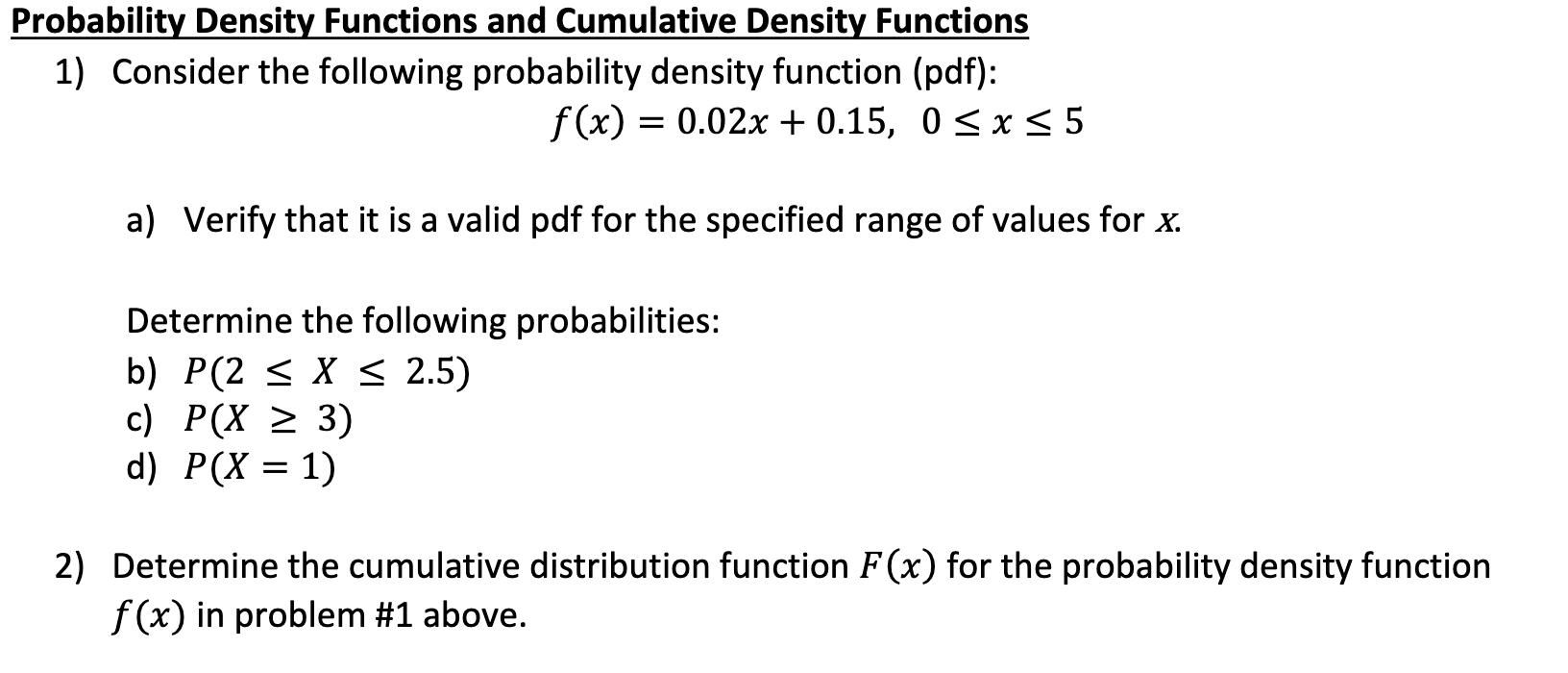 Solved Probability Density Functions and Cumulative Density | Chegg.com