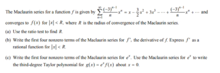 Solved And The Maclaurin Series For A Function F Is Given Chegg Com
