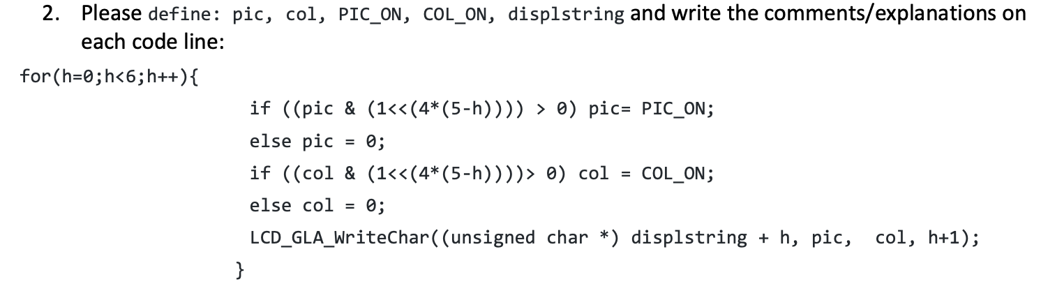 Solved 2. Please Define: Pic, Col, Pic On, Col On, 