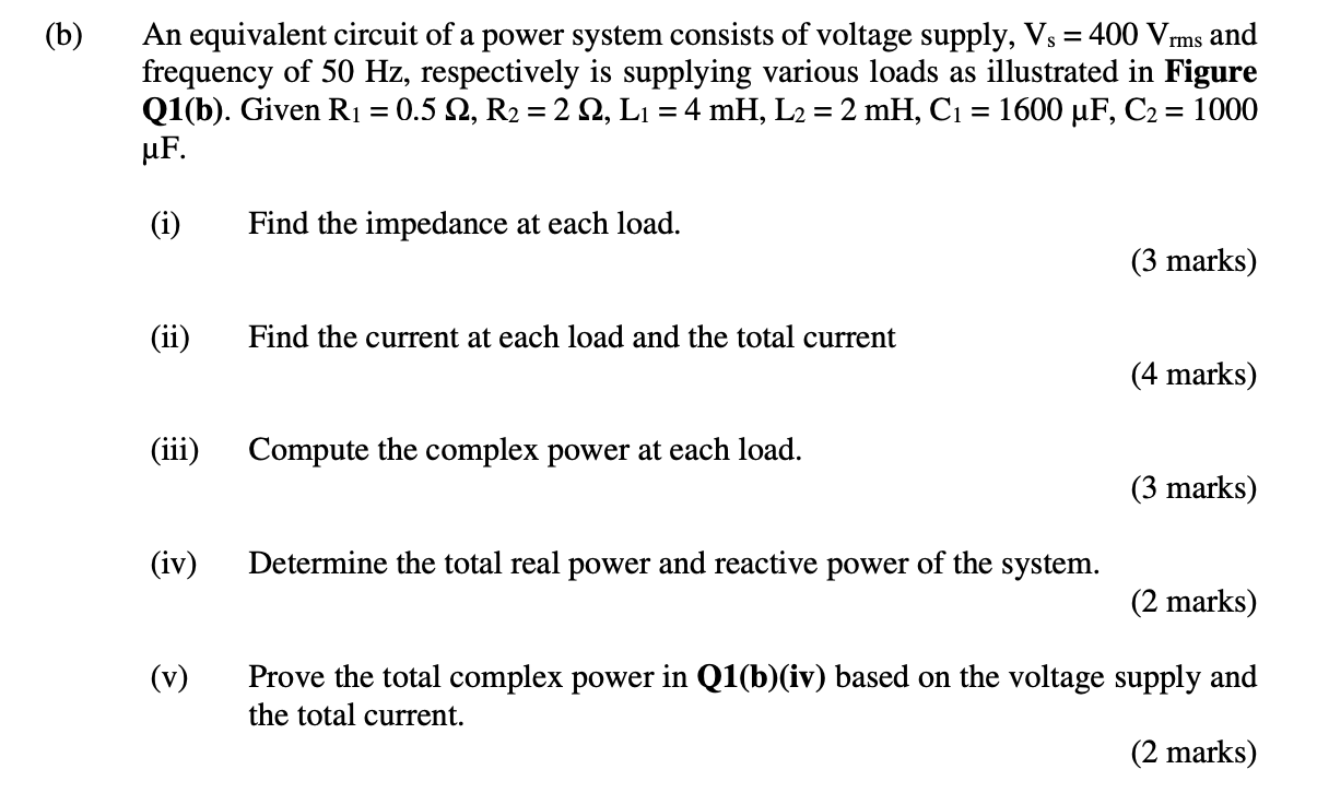 Solved b) An equivalent circuit of a power system consists | Chegg.com