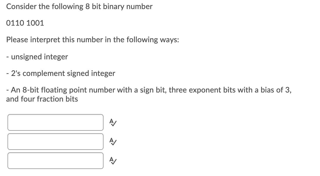 Solved Consider the following 8 bit binary number 0110 1001 | Chegg.com