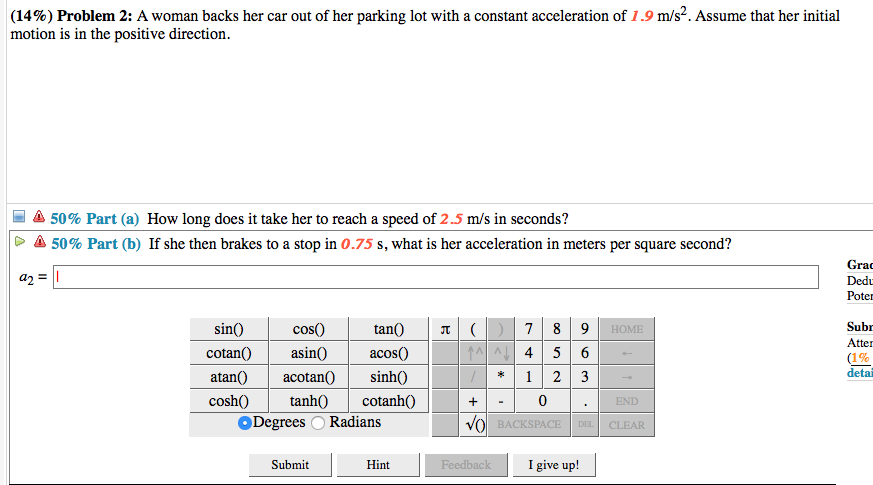 Solved (14%) Problem 2: A woman backs her car out of her | Chegg.com