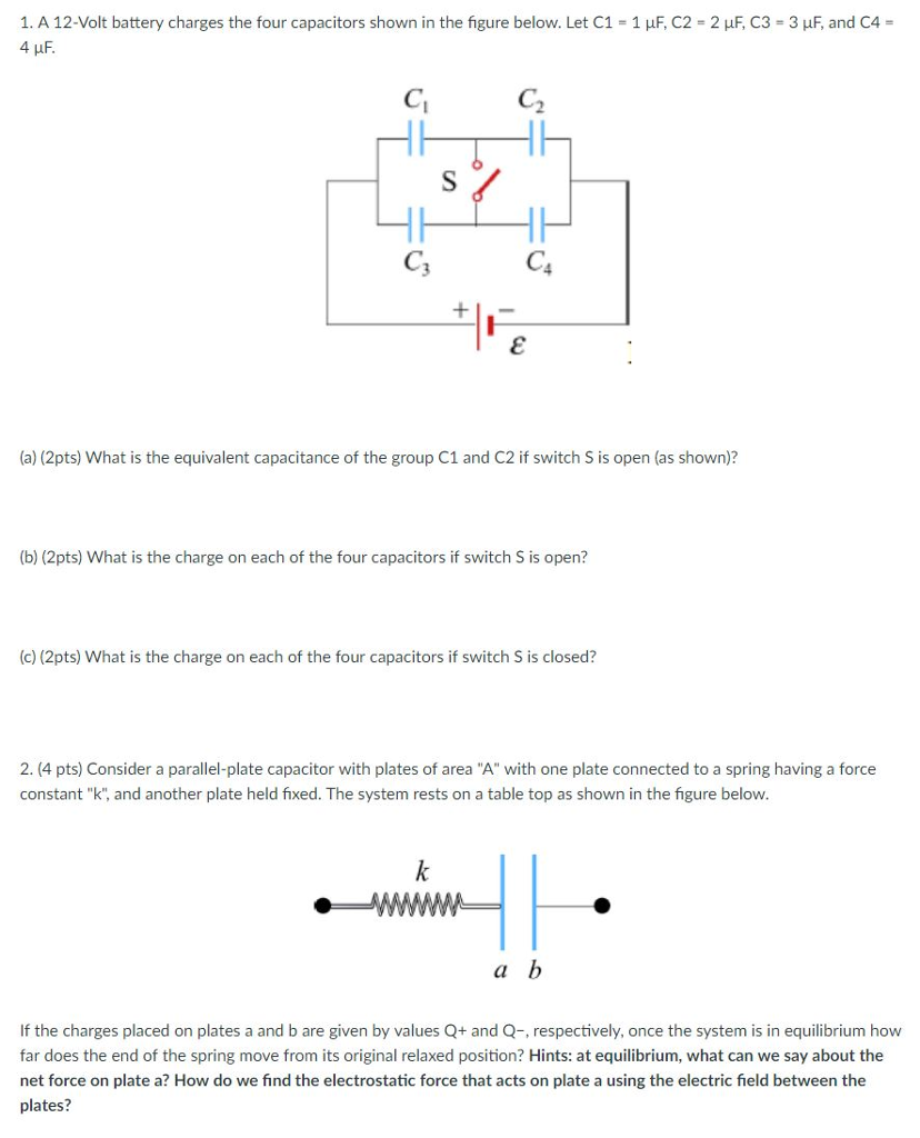 Solved 1. A 12-Volt battery charges the four capacitors | Chegg.com