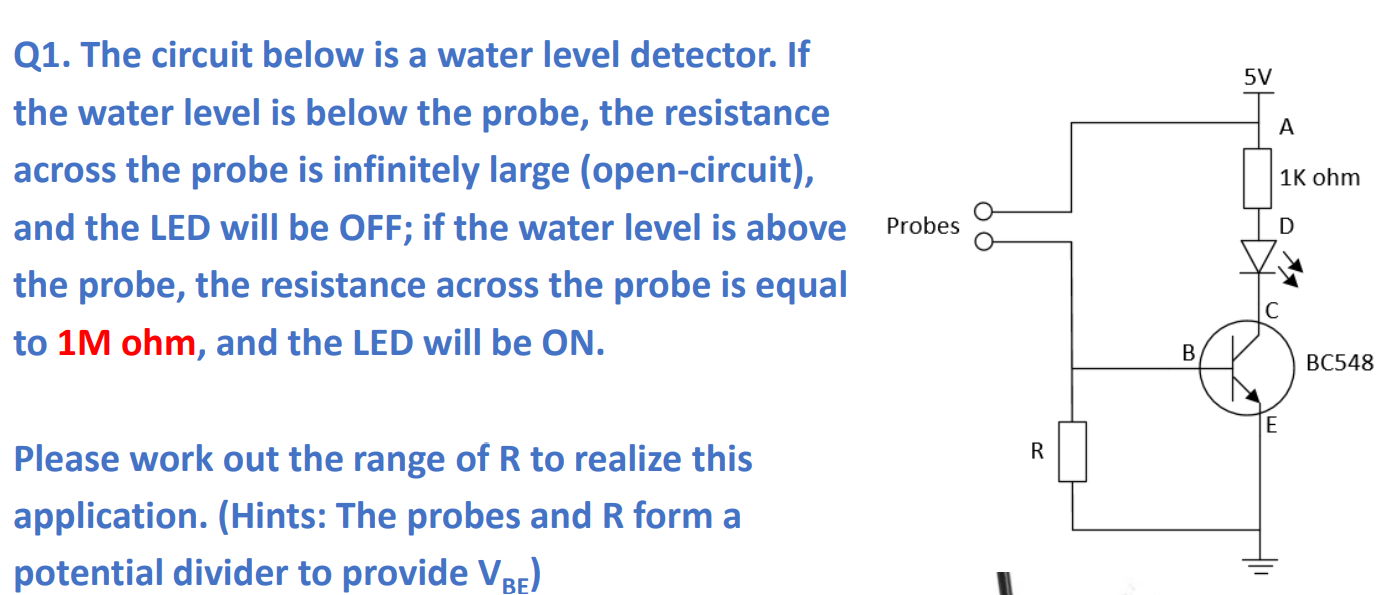 Solved Q1. The circuit below is a water level detector. If | Chegg.com