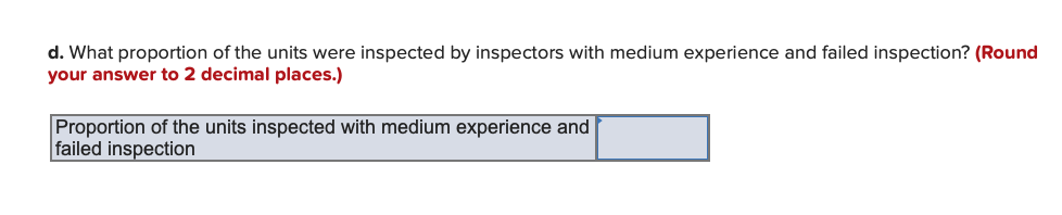 solved-the-following-contingency-table-shows-inspection-chegg