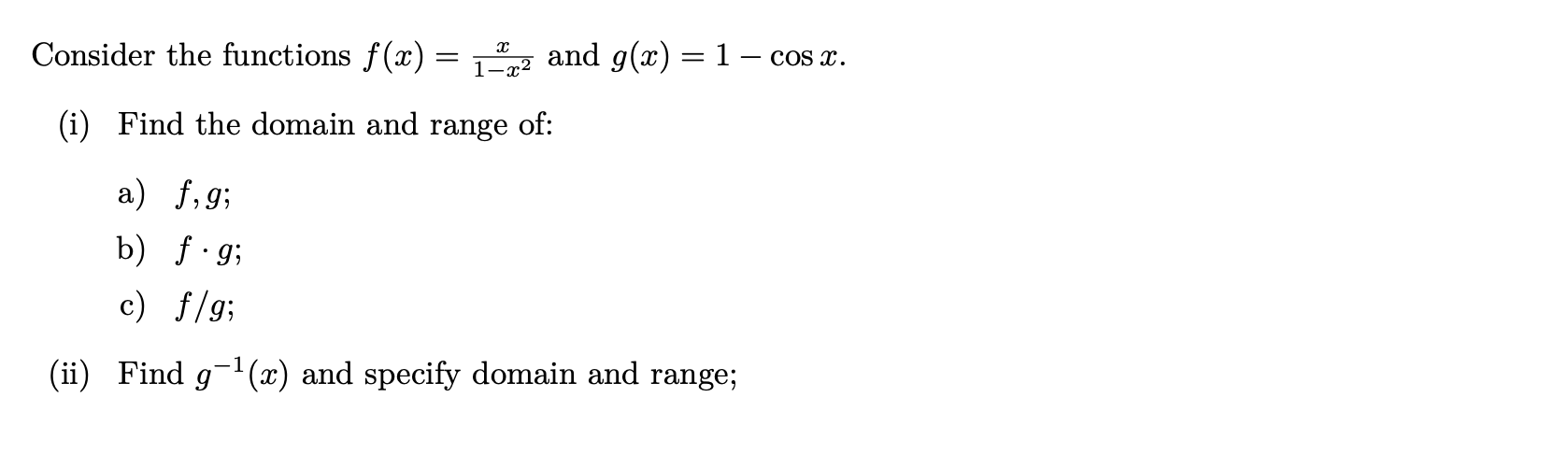 Solved Consider the functions f(x) = 2 and g(x) = 1 – cos X. | Chegg.com