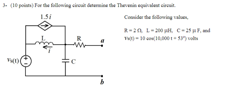 Solved 3- (10 ﻿points) ﻿for The Following Circuit Determine 