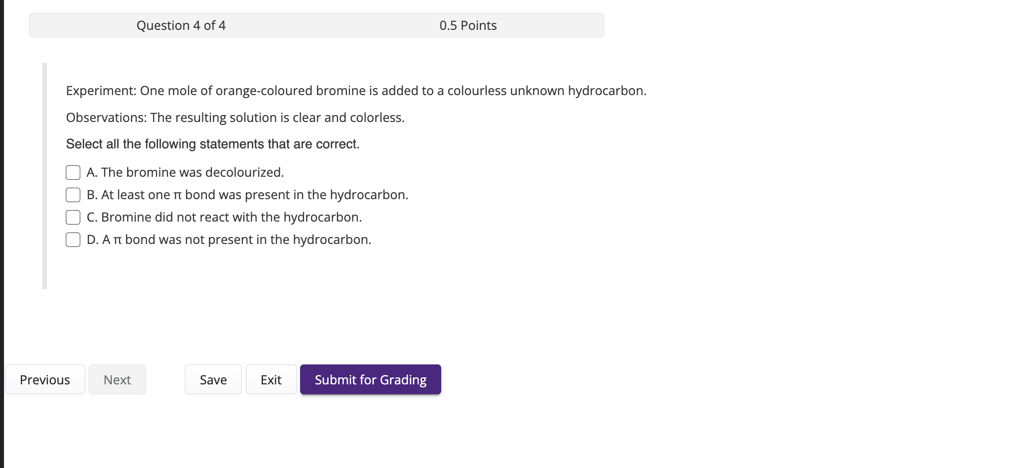 Solved Experiment One mole of orangecoloured bromine is