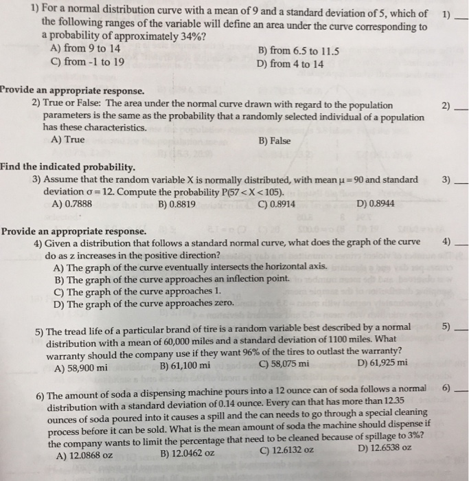 Solved 1) For a normal distribution curve with a mean of 9 | Chegg.com