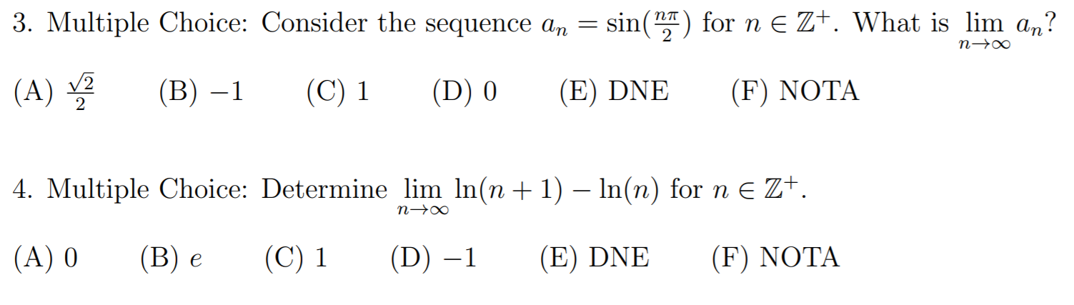 Solved no 3. Multiple Choice: Consider the sequence an = | Chegg.com