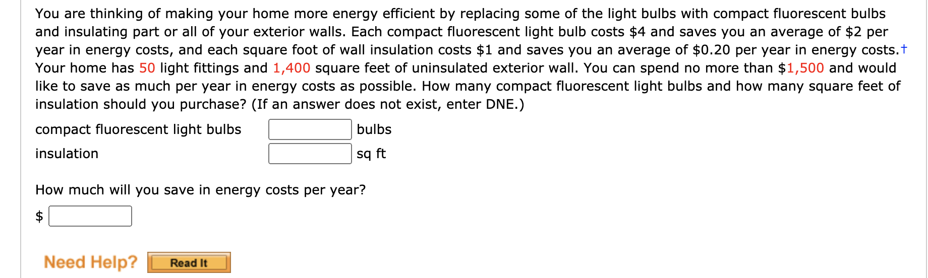 Solved You are thinking of making your home more energy