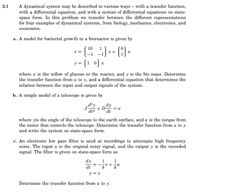 Solved 2.1 A dynamical system may be described in various | Chegg.com