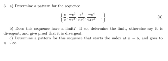 Solved 3. a) Determine a pattern for the sequence | Chegg.com