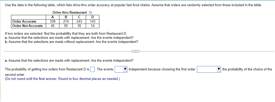 Solved If two orders are selected, find the probability that | Chegg.com