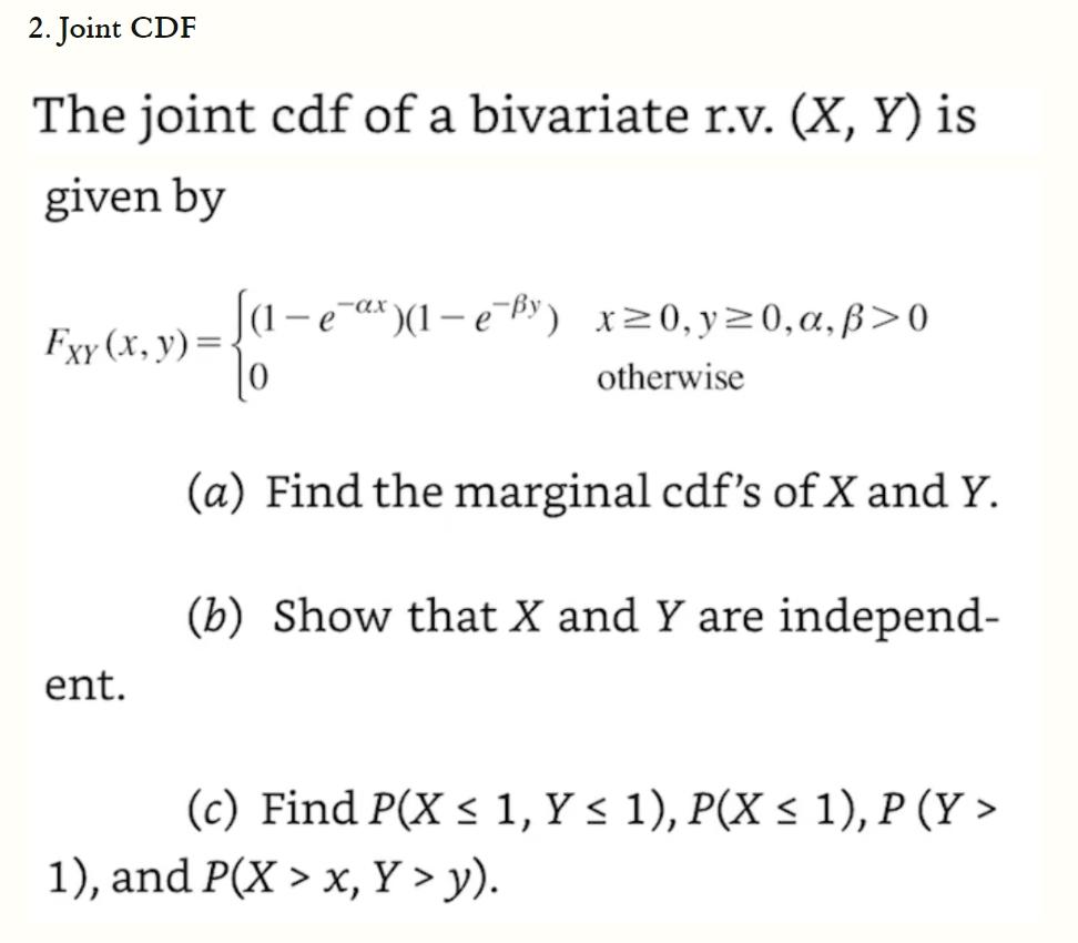 Solved 2 Joint Cdf The Joint Cdf Of A Bivariate R V X Chegg Com