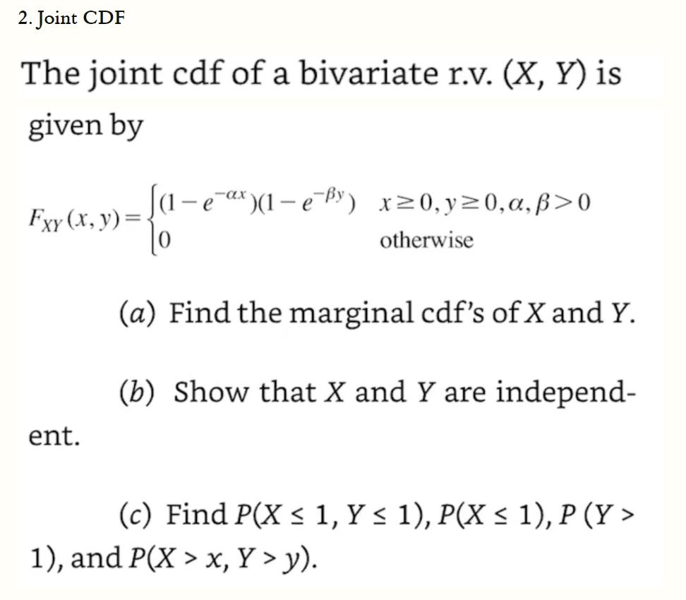 2 Joint Cdf The Joint Cdf Of A Bivariate R V X Y Chegg Com