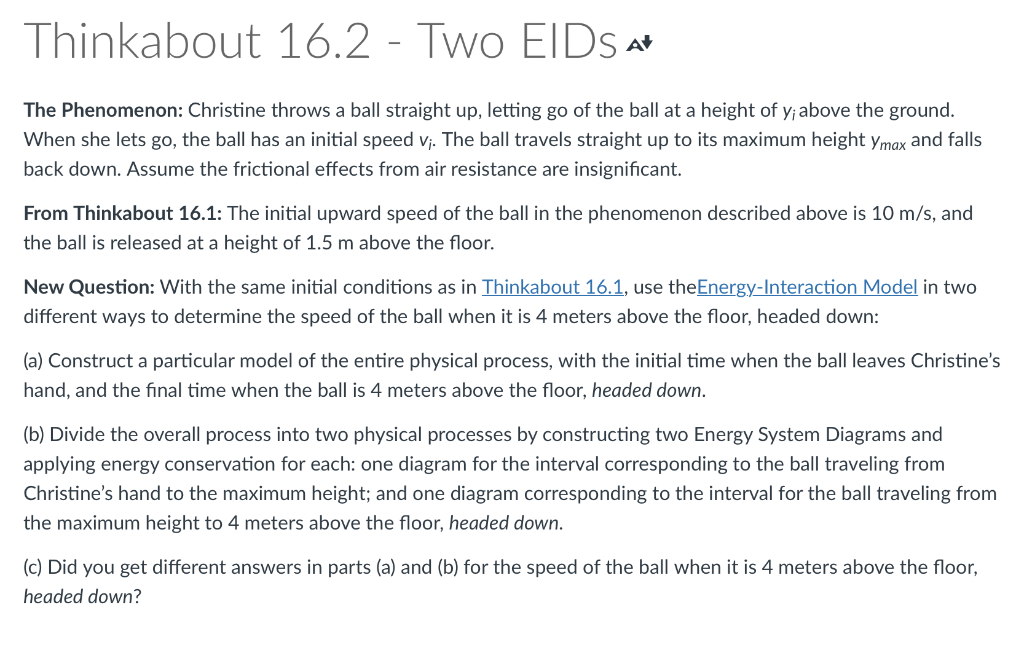 Solved The Phenomenon Christine throws a ball straight up,