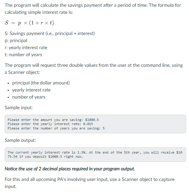 Solved The program will calculate the savings payment after | Chegg.com