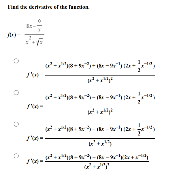 Solved Find The Derivative Of The Function. 9 8x- F(x) = 2. | Chegg.com