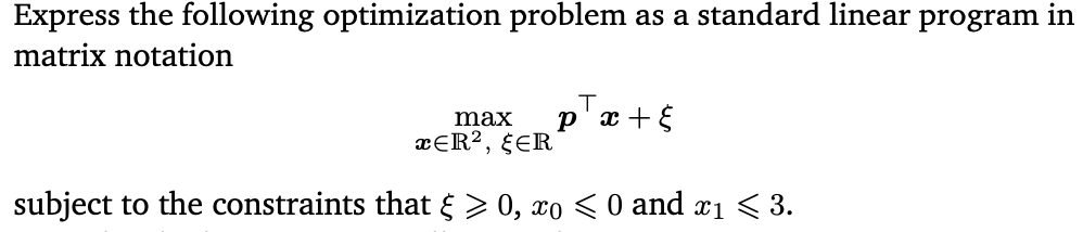Solved Express the following optimization problem as a | Chegg.com