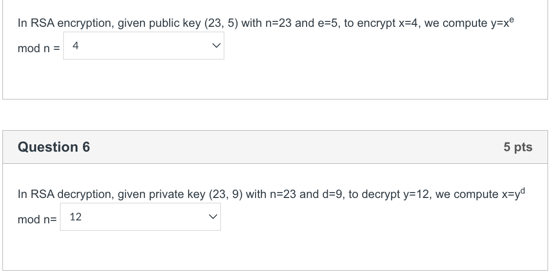 Solved In RSA encryption, given public key (23,5) with n=23 | Chegg.com