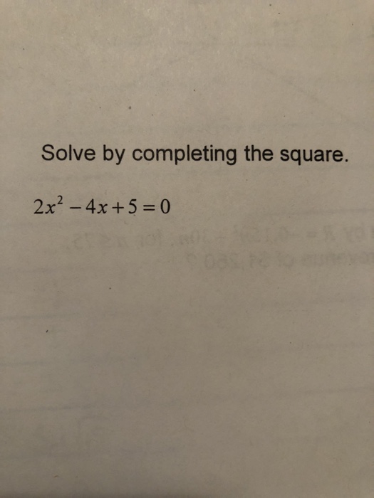 4x 2 3x 5 0 by completing the square