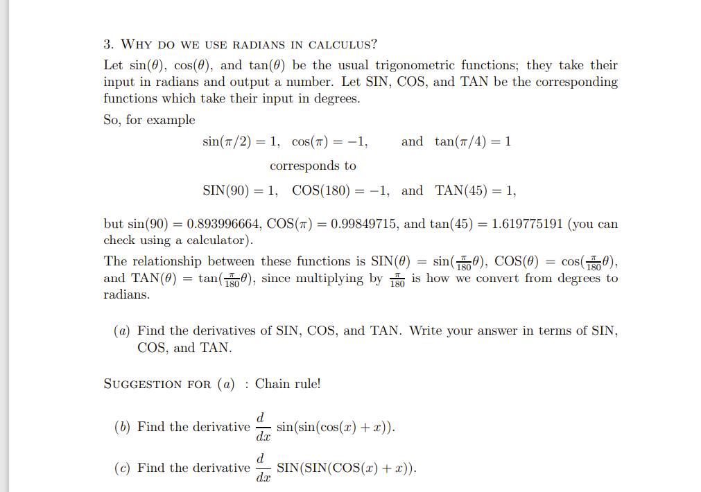 What is the difference between sin(90) = 0.893996664 and sin(90