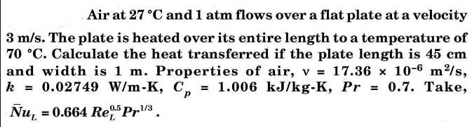 Solved Air at 27 °C and 1 atm flows over a flat plate at a | Chegg.com