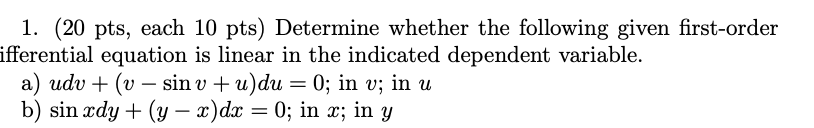 Solved 1. (20 pts, each 10 pts) Determine whether the | Chegg.com