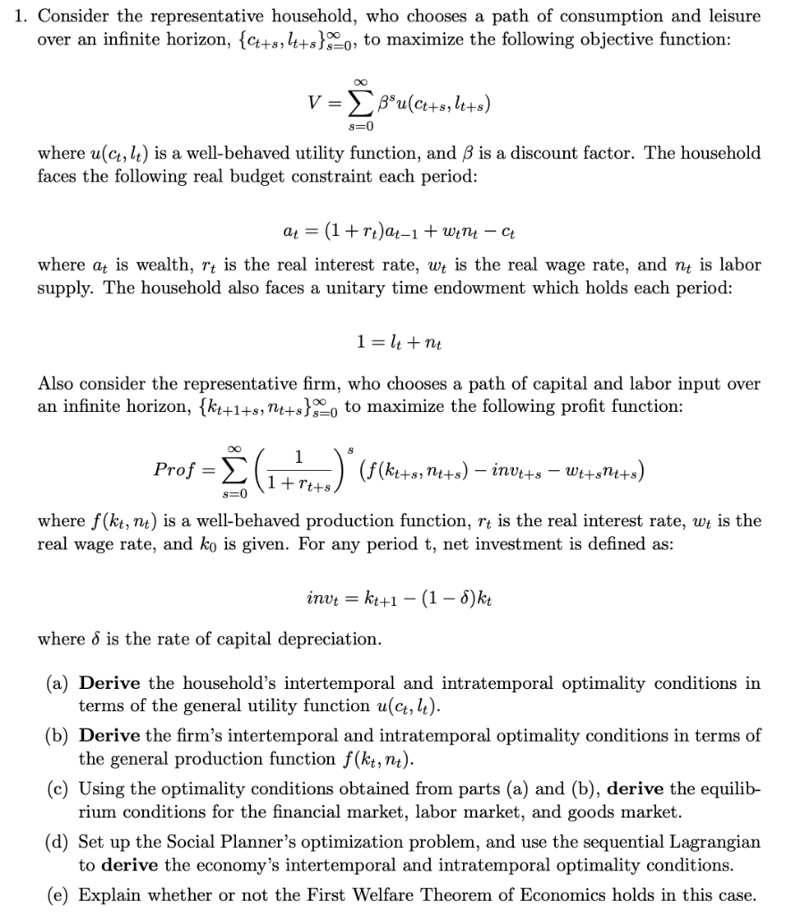 1. Consider the representative household, who chooses