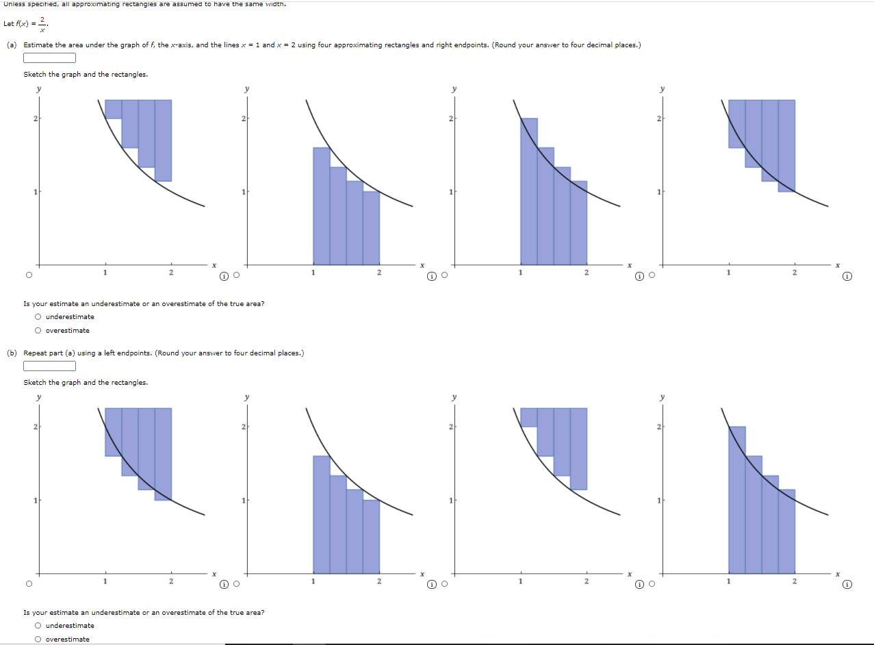 Solved Unless specified, all approximating rectangles are