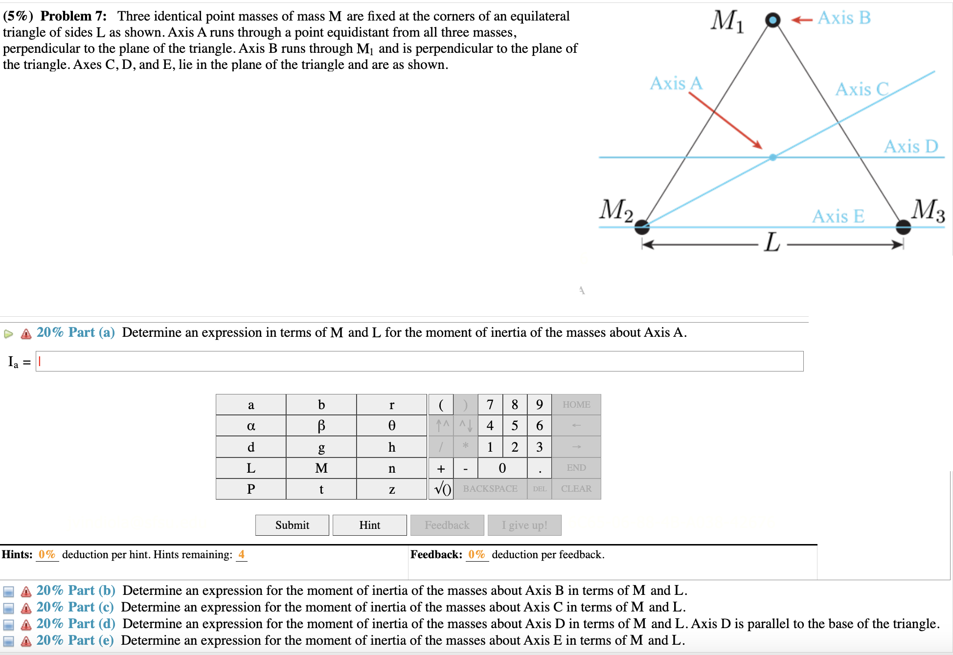 Solved (5\%) Problem 7: Three Identical Point Masses Of Mass | Chegg.com