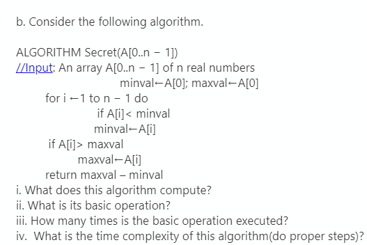 Solved b. Consider the following algorithm. ALGORITHM | Chegg.com