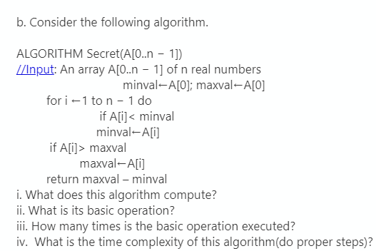 Solved B. Consider The Following Algorithm. ALGORITHM | Chegg.com