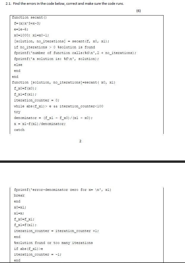 Solved 2.1. Find the errors in the code below, correct and | Chegg.com