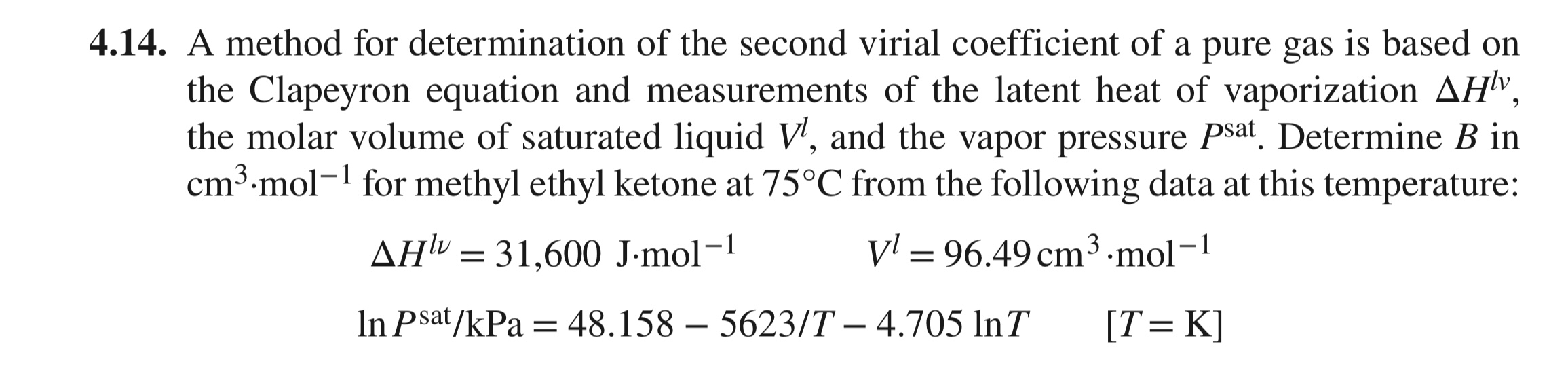 Solved 14. A method for determination of the second virial | Chegg.com