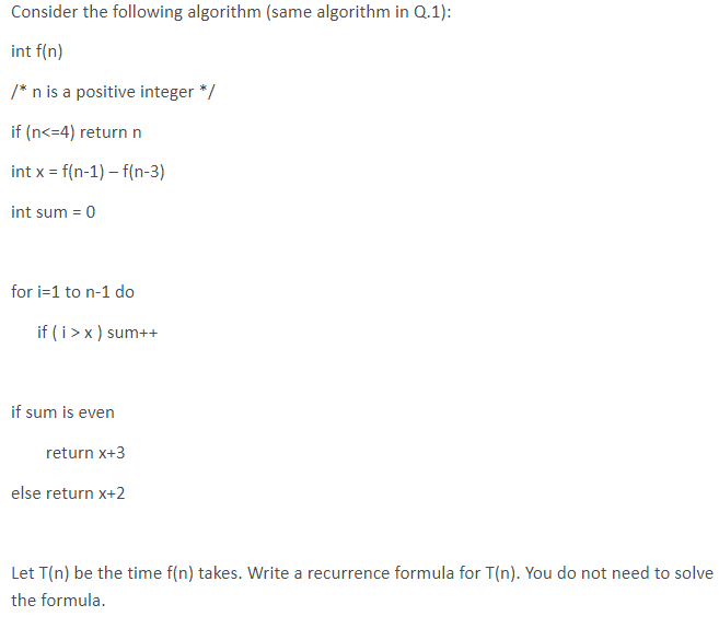 Solved Consider The Following Algorithm (same Algorithm In | Chegg.com