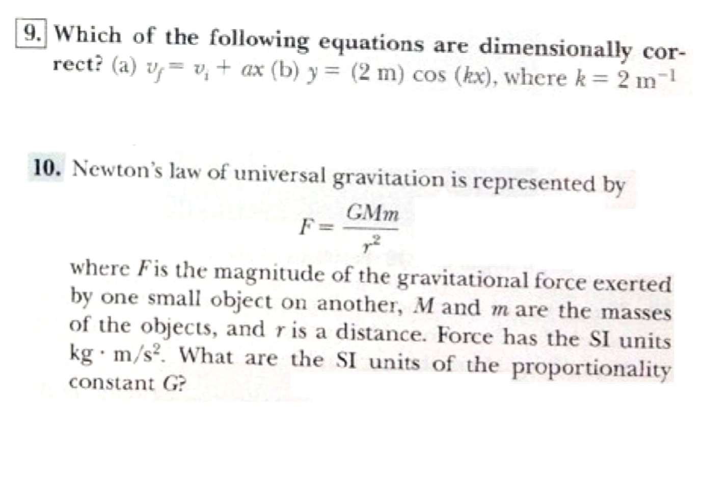 Solved 9. Which of the following equations are dimensionally | Chegg.com