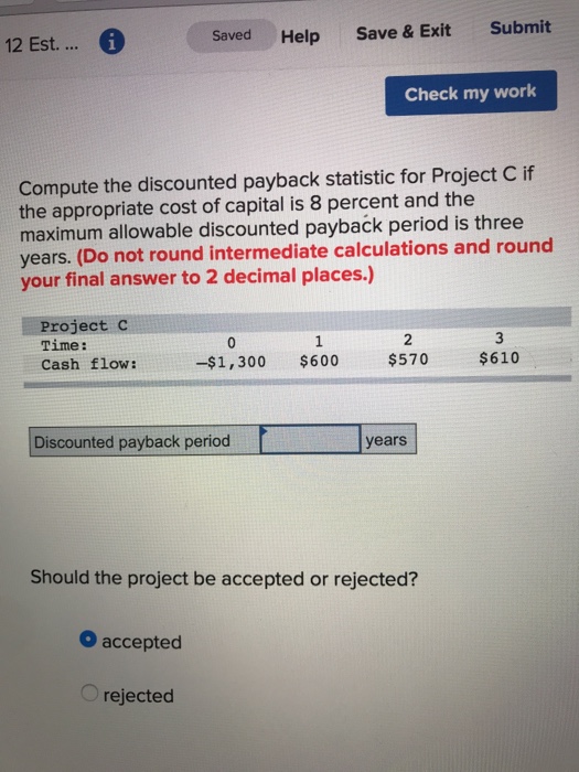 Solved 12 Est.... i Saved Help Save & Exit Submit Check my | Chegg.com