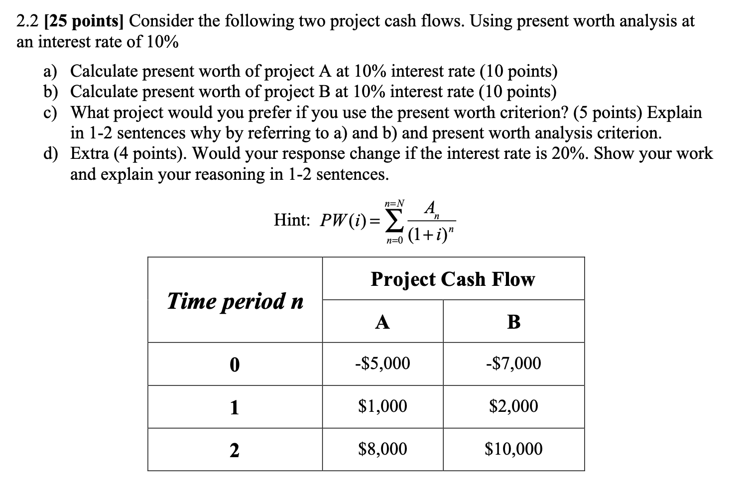 Solved 2.2 [25 points] Consider the following two project | Chegg.com