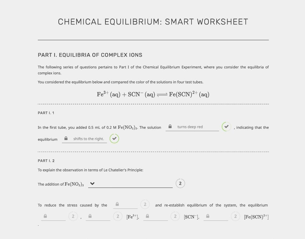 CHEMICAL EQUILIBRIUM: SMART WORKSHEET
PART I. EQUILIBRIA OF COMPLEX IONS
The following series of questions pertains to Part I