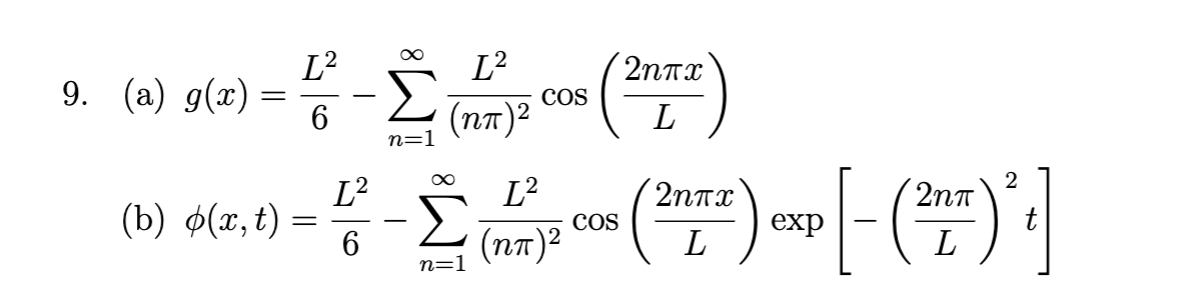 Solved 9. (a) Determine the Fourier cosine series for the | Chegg.com