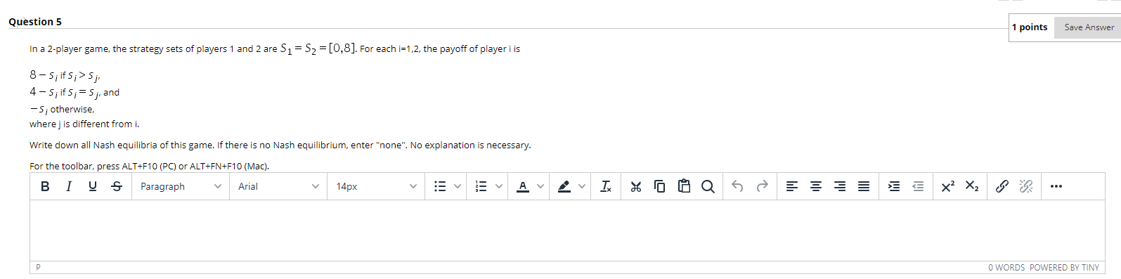 Solved Question 5 1 points Save Answer In a 2-player game, | Chegg.com