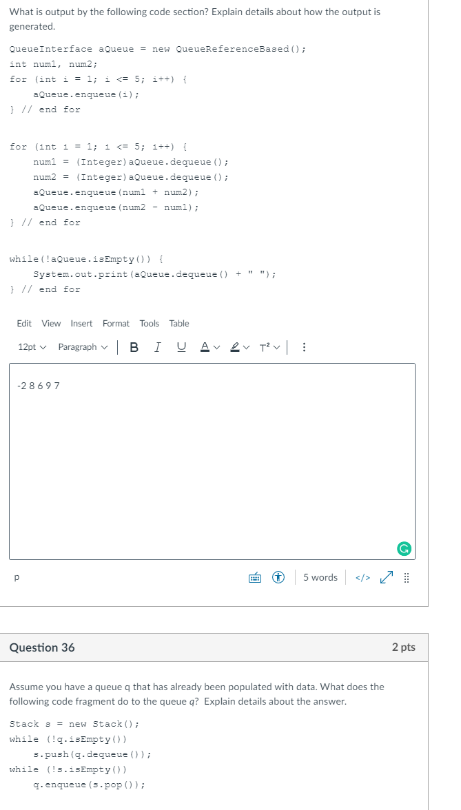 Solved What is output by the following code section? Explain | Chegg.com