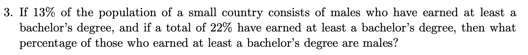 Solved 3. If 13% of the population of a small country | Chegg.com