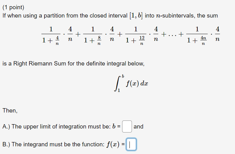 Solved (1 point) If when using a partition from the closed | Chegg.com